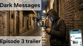 Dark Messages - Episode 3 trailer (29/07/2026, 20:00 GMT) #DarkMessages