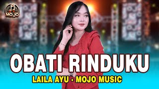 Obati Rinduku - Laila Ayu KDI FT Mojo Music (  Music Vidio )