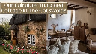 STEP INSIDE THIS FAIRYTALE THATCHED COTTAGE IN THE COTSWOLDS