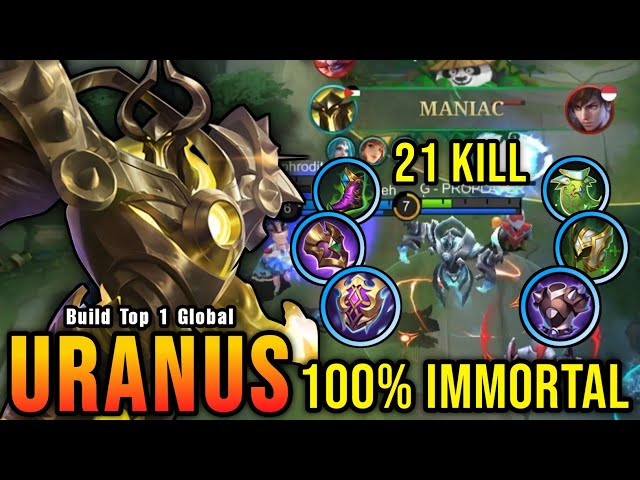 21 Kills + MANIAC!! Uranus Full Tank Build 100% IMMORTAL!! - Build Top 1 Global Uranus ~ MLBB class=