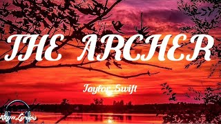 Taylor Swift - The Archer (Live From Paris) [Lyrics]