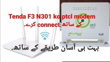 how to connect tenda f3 and n301 router with ptcl modem //All settings // 2024