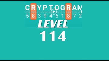 Cryptogram Level 114 Answers ✅ | Go Answer