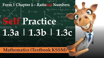KSSM Form 1 Math | Self Practice 1.3a | Self Practice 1.3b | Self Practice 1.3c | Rational Numbers