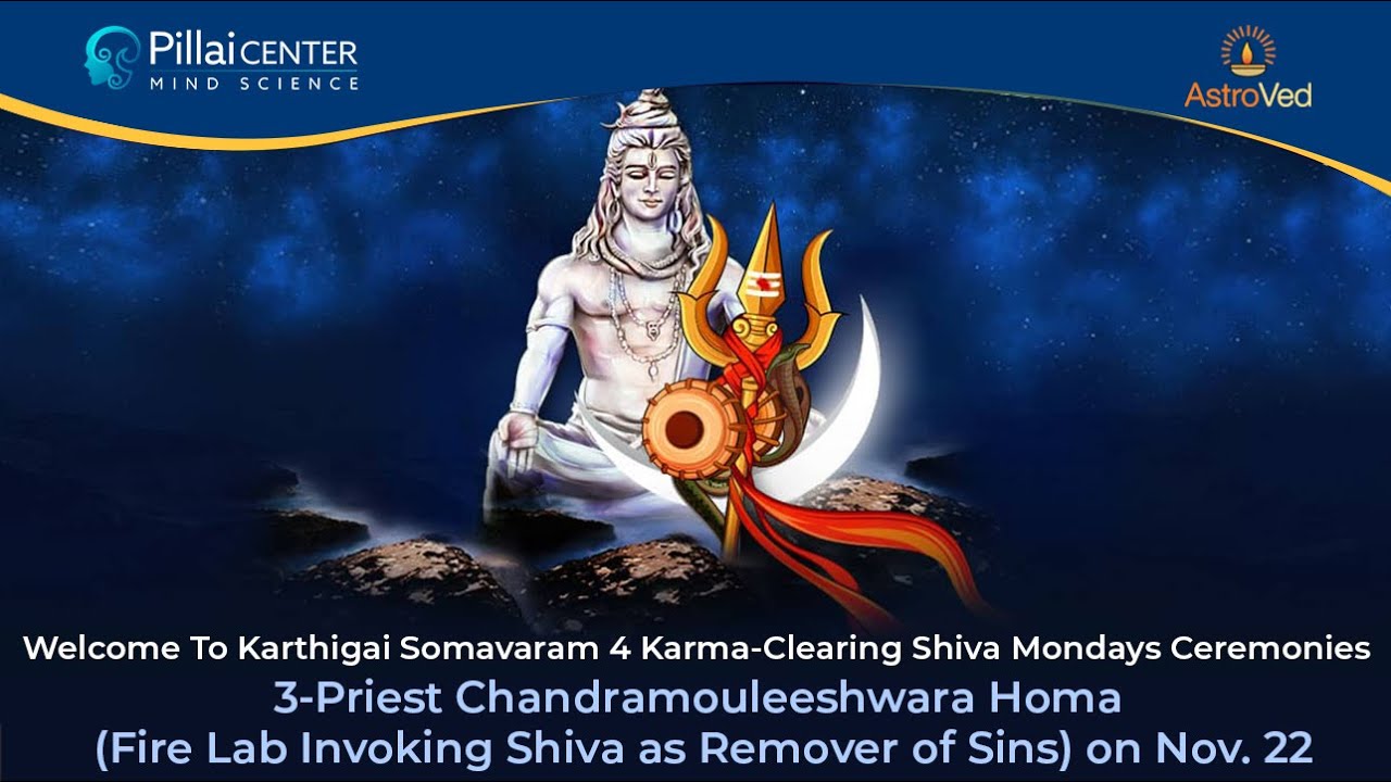 3-Priest Chandramouleeshwara Homa (Fire Lab Invoking Shiva as Remover of Sins) on Nov. 22