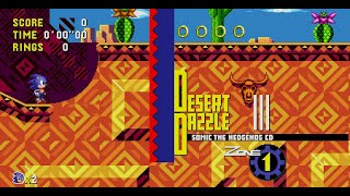 Sonic CD - Desert Dazzle Act 1 Mod Showcase
