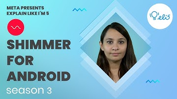 ELI5: Shimmer for Android