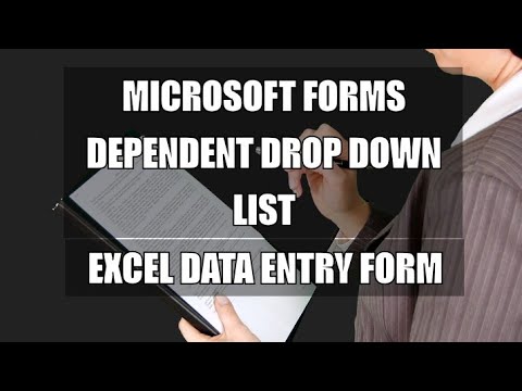 What's the Idea Behind Excel Microsoft Forms dependent drop down ?
