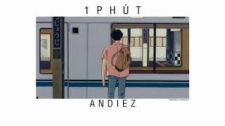 1 Phút   Andiez「Lyrics」Tinh Offline