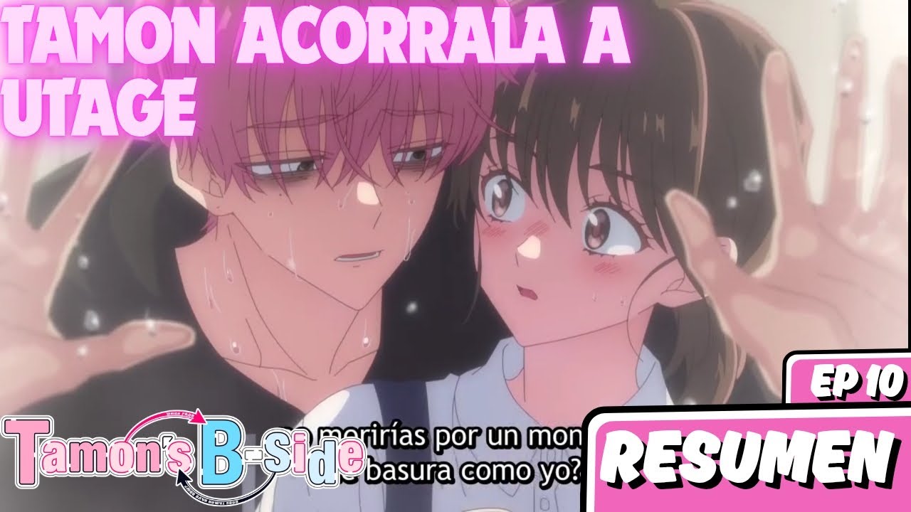 Tamon acorrala a utage #tamonsbside ep 10 #resumen #tamonkunimadocchi #animeresumen #tamonkun 