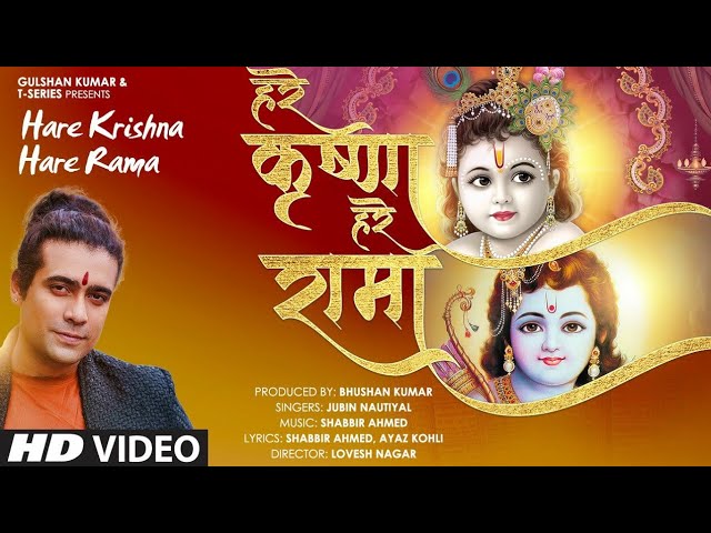 Hare Krishna Hare Rama Full Official Song| jubin Nautiyal|Janamashtmi Special|New Hindi Bhajans 2021 class=
