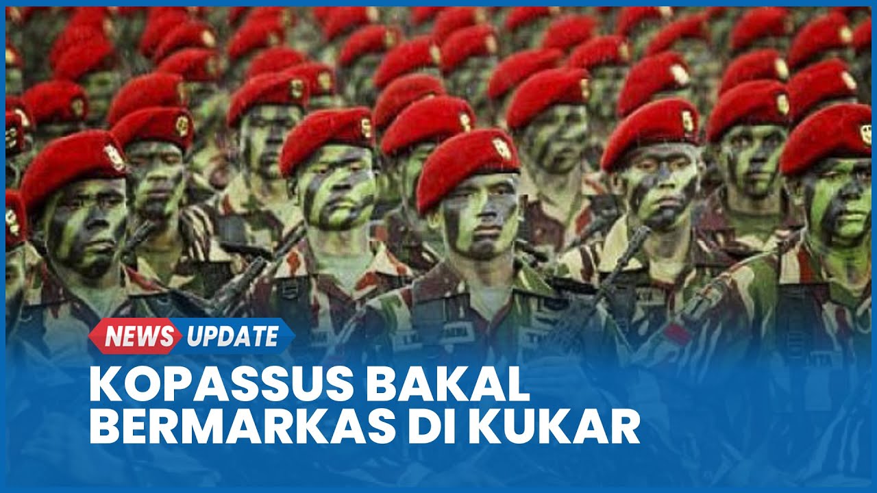 Grup 4 Kopassus Bakal Bermarkas di Kukar 214,7 Ha Lahan Disiapkan