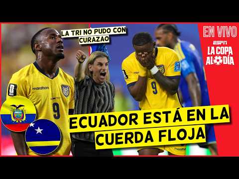 Ecuador's World Cup qualification is in danger. They drew with Curaçao and are on thin ice | The ...