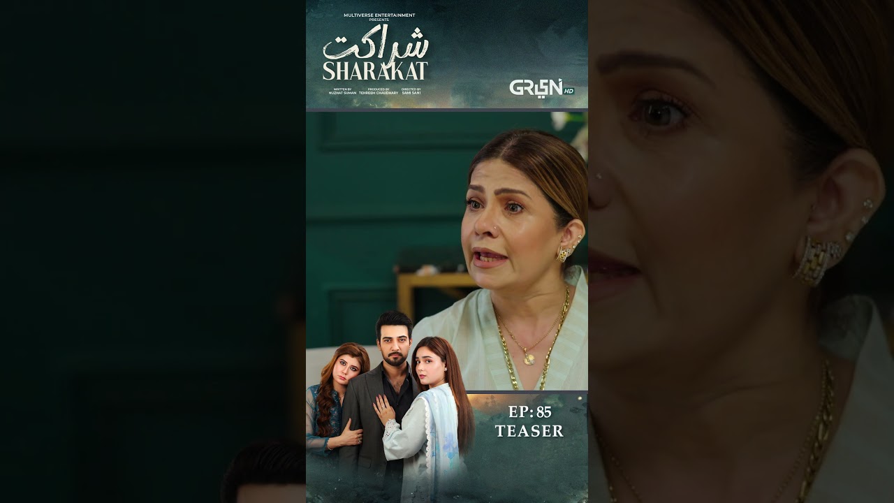 Sharakat Episode 85 (Teaser) 