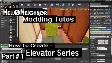 Creating an Elevator : Set Up & MultiLine Tracing | 01| Series | Hello Neighbor Modding