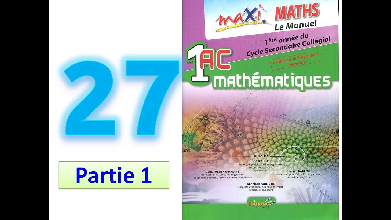 Maxi mathematique 1AC page  27 partie 1 Notions gomtriques de base