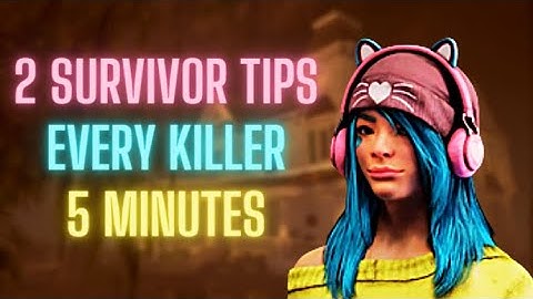 2 Survivor Tips For EVERY KILLER in 5 Minutes | Dead by Daylight