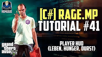 RageMP Scripting Tutorial #41 - Player HUD #2 (Leben, Hunger, Durst) [C#] [Deutsch]