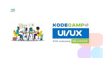 KodeCamp 4.0 Beginner UI/UX Class 9