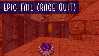 When You're Slow in Hexen | Epic Fail (Rage Quit)