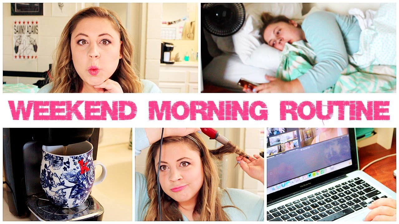 Weekend Morning Routine! Spring 2014 - YouTube