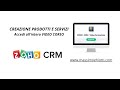 crm zoho italiano, Creazione Prodotto Servizio