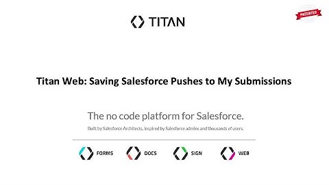 Titan Web: Saving Salesforce Pushes to My Submissions