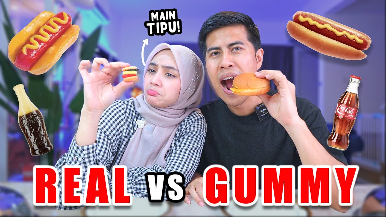 Real Food vs Gummy food . Tak Habis Denda Minum Budu !