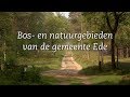 Bos- en natuurgebieden van de gemeente Ede