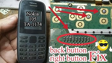 Nokia ta 1174 back button right side not working | ta 1174 back button right side not work |Solution