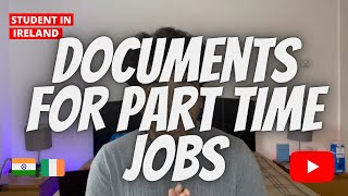 Part Time Jobs Documents || How To Apply PPS Number For Part Time Jobs? 2024 || Minimum Requirements