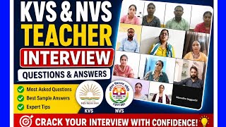 100% Interview Confidence for KVS & NVS Teachers | Expert Guidance
