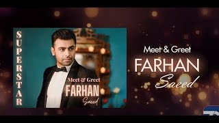 Meet & Greet (Farhan Saeed) SM || Zee9 Digital TV