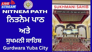 Live Yuba City Gurdwara Sahib| Nitnem Path &amp; Gurbani Kirtan