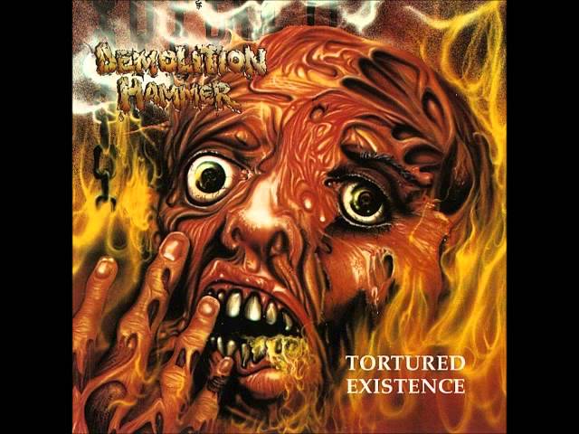 Demolition Hammer – Tortured Existence