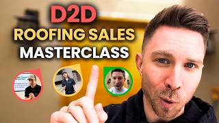 D2D Roofing Sales Masterclass: Compilation of My Top Tips
