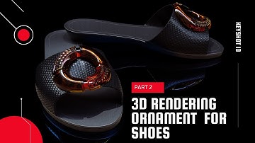 Rendering  in KeyShot 10 Ornament  for Shoes 3D