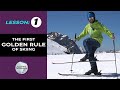 The first golden rule of ski technique