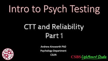 PsychTesting: CTT/Reliability 1
