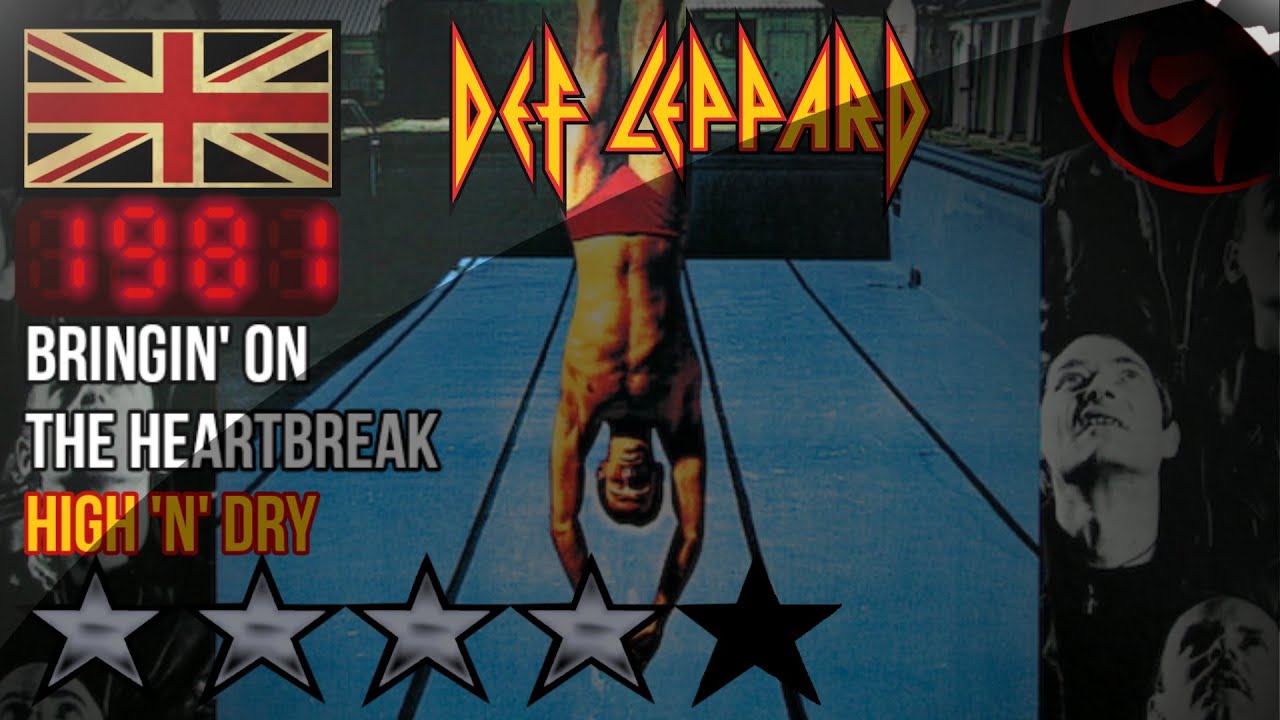 Bringin' On the Heartbreak, Def Leppard with Video HQ Audio YouTube