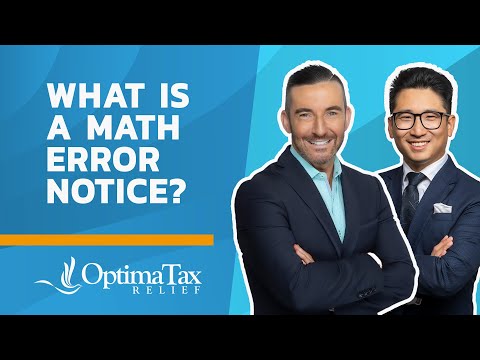 Received a Math Notice from the IRS? Here’s what to do.