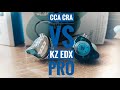 Обзор CCA CRA и сравнение с KZ EDX Pro