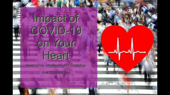 Impact of COVID 19 on Your Heart