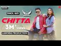 Chitta 302 lagugi  dhol remix  happy dj kalanwali 2  lahoria production balkar ankhila ft