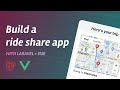 Build a ride share app full stack tutorial with laravel and vue