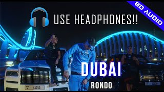 🎧Rondo - Dubai (8D AUDIO)🎧 Resimi