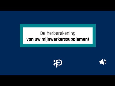 De herberekening van uw mijnwerkerssupplement