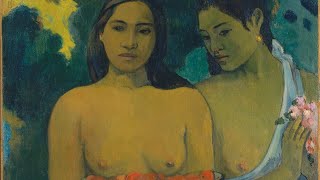 二人のタヒチの女（Two Tahitian Women）】ポール・ゴーギャンー