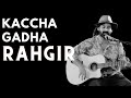 Kaccha ghada by  rahgirlive  in musicathon  musicathon  bir billing