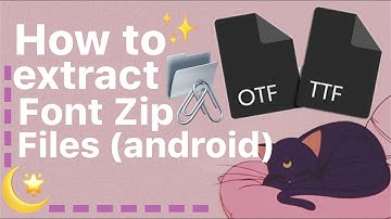 How to extract (font) zip files ☁📂✨